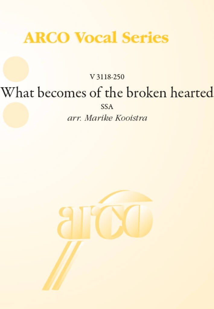 What becomes of the broken hearted